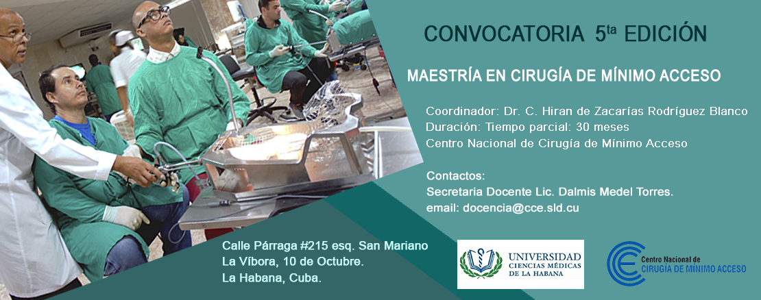 Convocatoria 5ta Edición de la Maestría en Cirugía de Mínimo Acceso